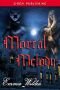 [Dangerous Beauties 01] • Mortal Melody [Dangerous Beauties 1] (Siren Publishing Classic)